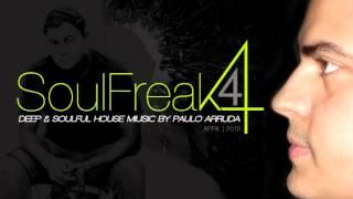 DJ Paulo Arruda - Soulfreak 4  - Live session at Radio 107