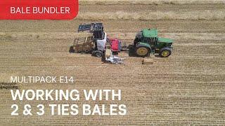 First Bale Bundler in the Market Able to Bundle 3-tie Bales | MultiPack E14