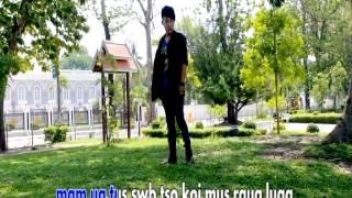 Kuv Mam Ua Tus Zam Kev | Tsom Xyooj | Official Video 2014