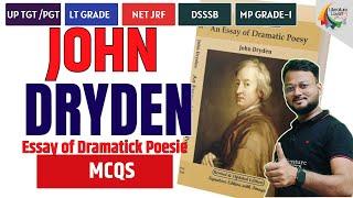 An Essay of Dramatic Poesy by John Dryden || UGC NET SET ASST Prof TGT PGT English Literature