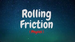 Rolling Friction  ||  Physics || Science