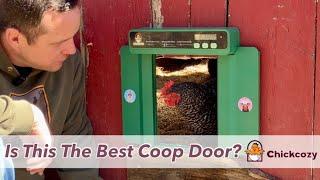 Chickcozy might have the BEST OVERALL AUTO COOP DOOR!