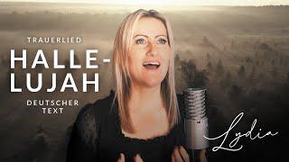 Hallelujah - Trauerversion „Deutscher Text“ / Gitarre / Bewegende Bilder (Cover Lydia Ly)