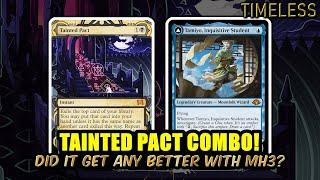 Did Tainted Pact Get Any Better With MH3 Set? | Timeless BO3 Ranked | MTG Arena