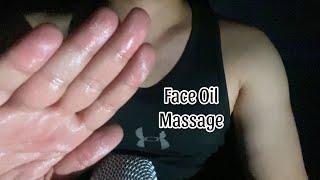 ASMR Relaxing Oil Face Massage 