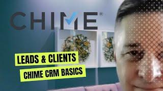 CHIME CRM Basics: How to Successfully Add a Lead or Client to Your Business