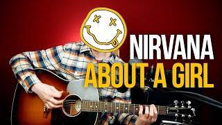 Как играть Nirvana About a Girl на гитаре