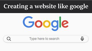 How to make a website like google | google search engine