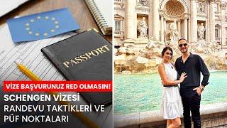 Schengen Vizesi Nasıl Alınır? Randevu Taktikleri ve Önemli Püf Noktalar