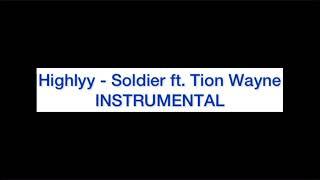 Highlyy - Soldier ft. Tion Wayne (Instrumental)