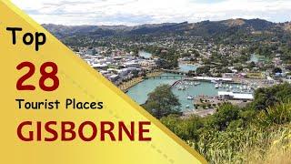 "GISBORNE" Top 28 Tourist Places | Gisborne Tourism | NEW ZEALAND