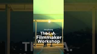 Introducing the LA Filmmaker Workshop #shorts