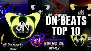 DN BEATS TOP 10 REMIX (DNBeats Remix)