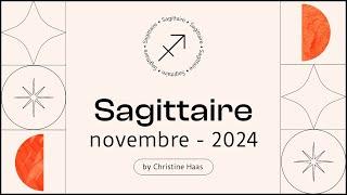 Horoscope Sagittaire ️ Novembre 2024  par Christine Haas