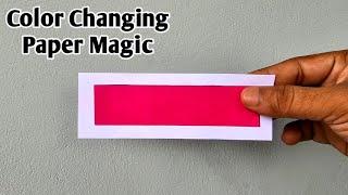 How To Make Color Changing Paper Magic Toy