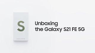 Galaxy S21 FE 5G: Official Unboxing