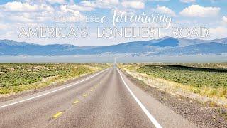 Exploring America's Loneliest Road: A Forgotten Treasure and A Perfect Road Trip