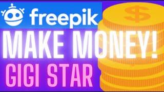 Freepik: Earn Money Online With Freepik Contributor - Gigi Star