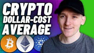 How to Dollar Cost Average Crypto (Crypto DCA Strategy)