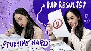 why you have BAD RESULTS even though you study hard 