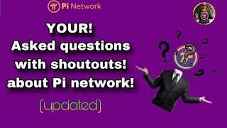 Your asked questions are here now about Pi Network! 2024