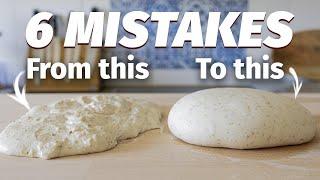 6 Mistakes to Avoid when Making Doughs (bread and pizza)