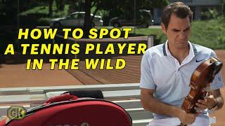 6 Ways To Spot A Tennis Player Outside The Court