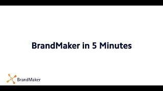 BrandMaker in 5 Minutes EN