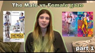 The Male vs Female Gaze - Personal Project (part 1)