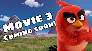 Angry Birds Movie 3 COMING SOON