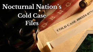 Nocturnal Nation's Cold Case Files: E-1 : The Ressa Trexler Story