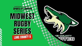 Midwest Rugby Series: Lake County Coyotes II