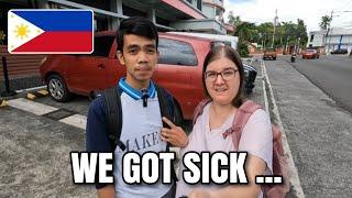 We got sick in the Philippines 