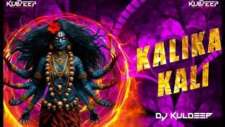 KALIKA KALI CHALI !! TAPORI X NASIK MIX !! !! DEEJAY KULDEEP SARANGPUR WALA !!