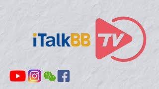 关注iTalkBB TV YouTube频道，这里有你想看的一切！不关注，你会后悔的！