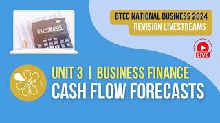 Cash Flow Forecasts | Live Revision for BTEC National Business Unit 3 (2024 Exams)