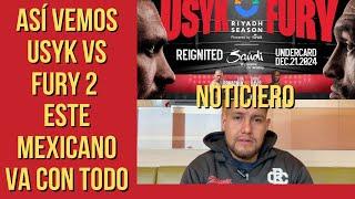 ¡Análisis del Usyk vs Fury 2! Este mexicano va con TODO ¡Algo grande se avecina en el boxeo mundial!