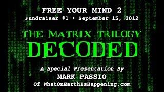 Mark Passio - The Matrix Trilogy Decoded