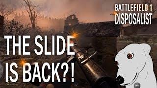 Battlefield 1: The Slide is Back?!