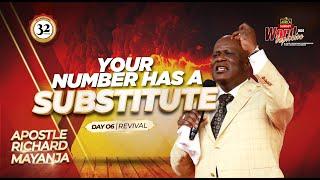 Word Explosion 2024 || Day 6 Revival Service: Your Number Has A Substitute - Apostle Richard Mayanja