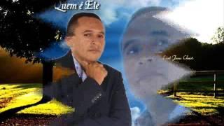 CANTOR LUIS CAVALCANTE HINO ELE É O REIS DOS REIS