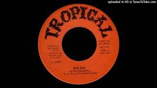 Glen Dacasta - big sax