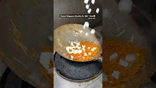 Paneer Singapore Noodles Making#youtubeshorts #trending #viralvideo #noodles #paneer #streetfood