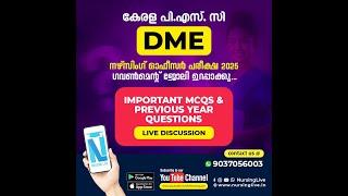 DME Staff Nurse KERALA PSC Exam 2025 -  Previous Year Question Paper Discussion (MCQs)