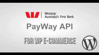 Preview PayWay API (Westpac) Gateway for WP E-Commerce