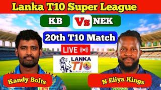 Lanka T10 Live |  Kandy Bolts Vs Nuwara Eliya KINGS  | KB VS NEK LIVE Lanka T10  League Live