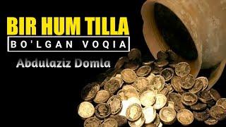 Абдулазиз Домла - Бир Хум Тилла | Abdulaziz domla - Bir Hum Tilla