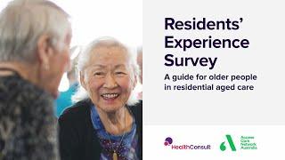 Residents’ Experience Survey: A guide for older people in residential aged care