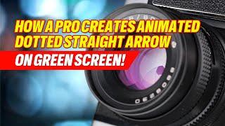 How A Pro Creates Animated Dotted Straight Arrow on Green Screen