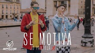 JD Pantoja & Khea - Se Motiva (Video Oficial)